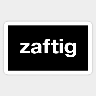 zaftig Magnet